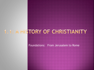 1.1 Foundations: From Jerusalem to Rome