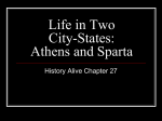 Life in Two City-States: Athens and Sparts - aoaks