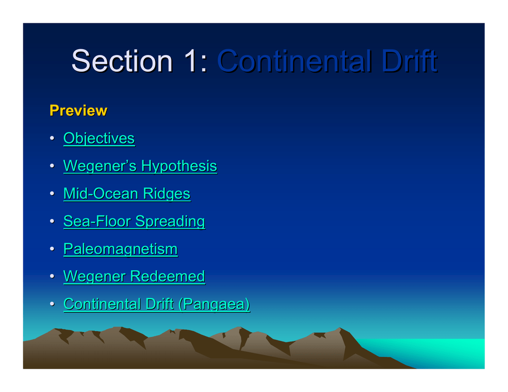 Section 1 Continental Drift