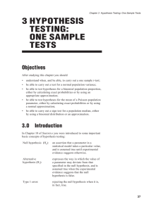 3 HYPOTHESIS TESTING: ONE SAMPLE TESTS