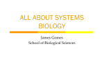 ALL ABOUT SYSTEMS BIOLOGY