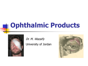 Ophthalmic Products