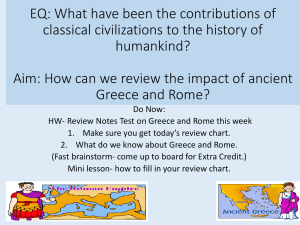 EQ: What have been the contributions of classical civilizations to the