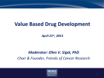 Value Based Drug Development, Ellen Sigal