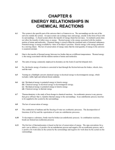 CHAPTER 6 ENERGY RELATIONSHIPS IN CHEMICAL REACTIONS