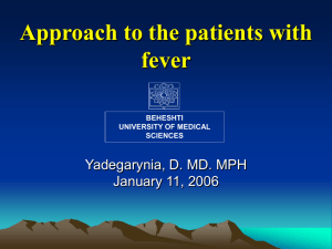 Approach to the patient with fever