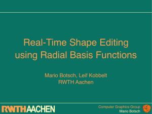 Real-Time Shape Editing using Radial Basis Functions