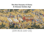 The Han Dynasty of China: A Chinese Golden Age
