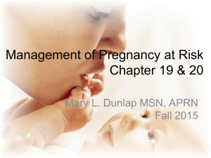 Lecture 2 Chapter19 ,20 High Risk Pregnancy 2015 Student`s