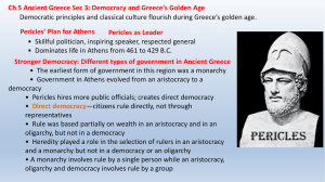 Pericles` Plan for Athens Ch 5 Ancient Greece Sec 3: Democracy