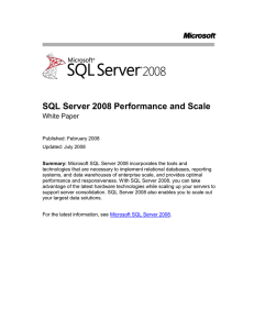 Scaling Up with SQL Server 2008