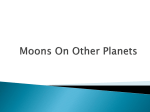 Moons On Other Planets