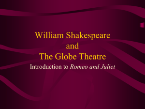 William Shakespeare and The Globe Theatre - Tri