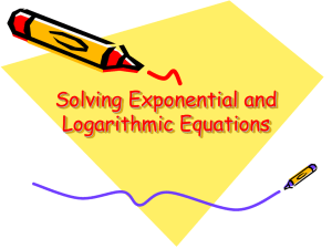 Solving Exponential and Logarithmic Equations