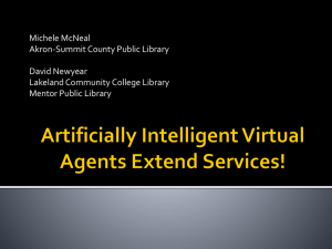 Artificially Intelligent Virtual Agents