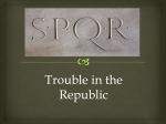 Trouble in the Republic