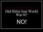 Did Hitler lose World War II?