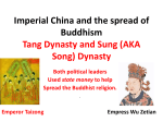 Imperial China and the spread of Buddhism Tang