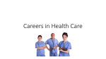 Careers in Health Care3