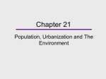 Chapter 21, Population, Urbanism, And The Environment