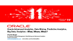 Oracle Advanced Analytics, Data Mining, Predictive