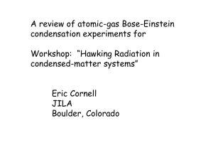 BEC: many weakly interacting particles Gross