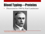Blood Typing*Proteins