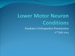 Lower motor neuron conditions
