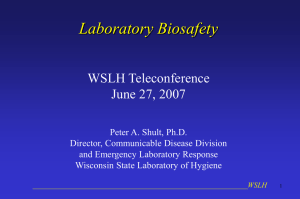 Peter A. Shult, Ph.D., Wisconsin State Laboratory of Hygiene