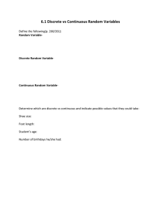 6.1 Discrete vs Continuous Random Variables