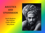 Ascetics and Upanishads - Comparative