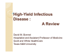 High-Yield Infectious Disease : A Review