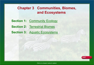 Communities, Biomes, and Ecosystems