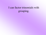 Factoring Trinomials using T chart