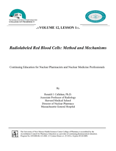 Radiolabeled Red Blood Cells: Method and Mechanisms