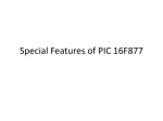 PIC Special Features of PIC 16F877