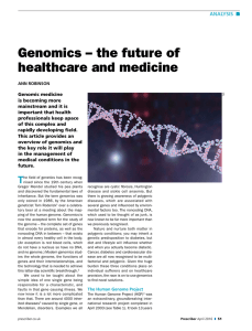 Genomics – the future of healthcare and medicine