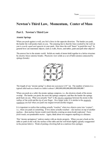 Newton`s Third Law, Momentum, Center of Mass