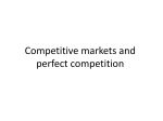 Competitive markets and perfect competition