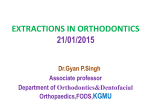 EXTRACTIONS IN ORTHODONTICS