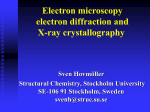 X-ray crystallography electron microscopy and electron diffraction