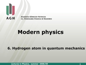 Lectures in Physics, summer 2008/09 3
