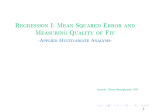 Regression I: Mean Squared Error and Measuring Quality of Fit