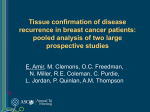 Tissue confirmation of disease recurrence in breast cancer patients