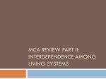 MCA Review Part II: Interdependence Among Living Systems