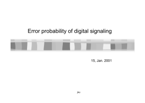 Error probability of digital signaling