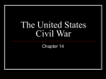 Ch 14 The United States Civil War