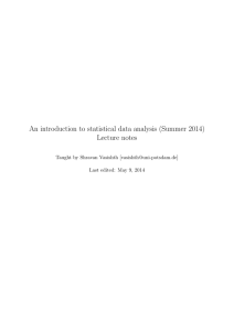 An introduction to statistical data analysis (Summer 2014) Lecture