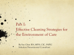Part I: Effective Cleaning Strategies for the Environment of Care