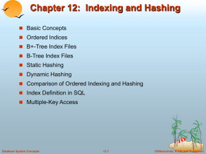 12: Indexing and Hashing